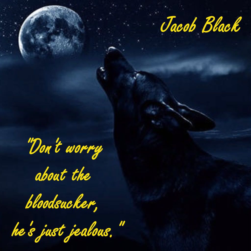 JacobBlackQuote2.jpg Jacob Black Quote image by athoopthong